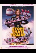 Stop! That! Train! presented by EVIE'S DISCO DINER