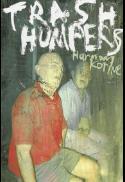 Cult Classix: Trash Humpers