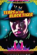 Cult Classix: Tears of the Black Tiger