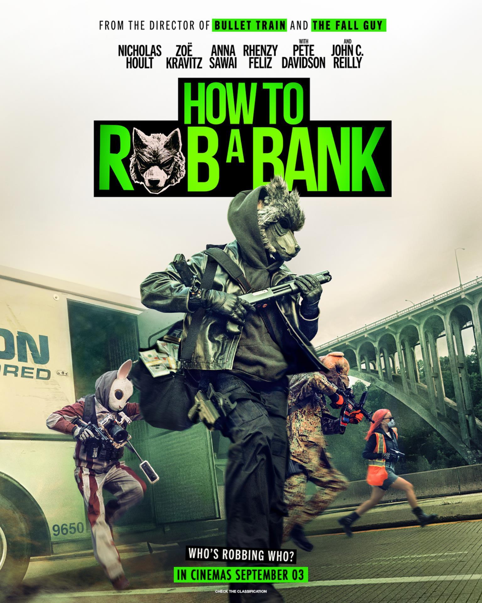 How to Rob a Bank