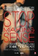Stop Making Sense