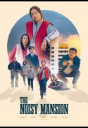 THE NOISY MANSION [KOREAN FILM FESTIVAL]