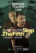 National Theatre Live: The Fifth Step