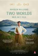 Marlon Williams: Ngā Ao E Rua - Two Worlds