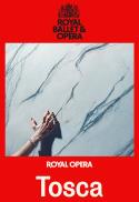 ROYAL OPERA Puccini’s TOSCA