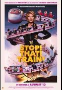 Stop! That! Train!