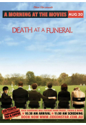 'A Morning At The Movies': Death at a Funeral