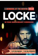 A Morning at the Movies: Locke (2013)