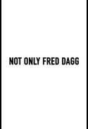 Not Only Fred Dagg But Also John Clarke