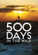 500 Days In The Wild (2026) Special Q&A Screening