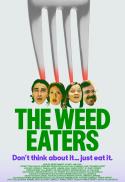 The Weed Eaters (2026) Special Q&A Screening