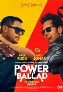 Power Ballad (2026) *Opening Night
