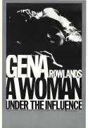 A Woman Under The Influence (1974)