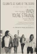 The Doors: When You’re Strange