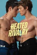 Heated Rivalry : Season One Marathon!