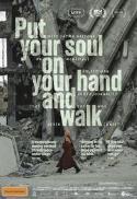 Put Your Soul on Your Hand and Walk