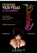 Vicki Vegas as Liza Minnelli + Cabaret