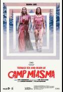 Teenage Sex and Death at Camp Miasma