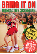 Bring It On - Interactive Screening
