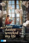 JANE AUSTEN WRECKED MY LIFE