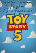 Toy Story 5 Leongatha Community Preschool Fundrais