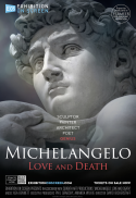 EXHIBITION ON SCREEN: Michelangelo: Love and Death