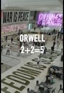 Orwell: 2+2=5