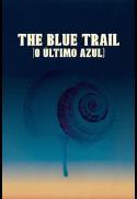 The Blue Trail