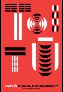TOITŪ Visual Sovereignty