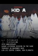 Pitchblack Playback: Radiohead - Kid A