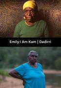 Emily: I Am Kam, Dadirri - Reconciliation Week