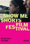 Show Me Shorts: German Short Film Night
