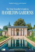 The Time Traveller's Guide to Hamilton Gardens