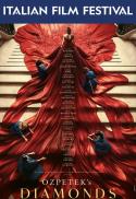 Italian Film Festival - Diamonds