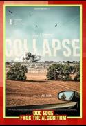 Collapse (Asia Pacific Premiere)