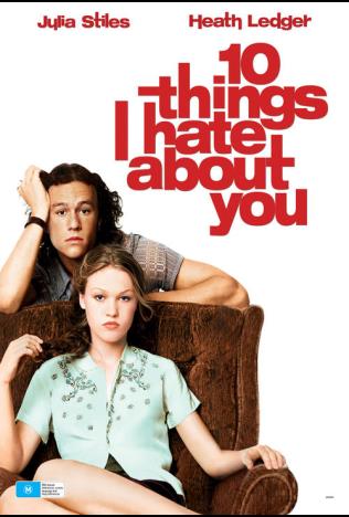 10 Things I Hate About You