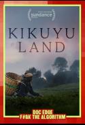 Kikuyu Land (Asia Pacific Premiere)