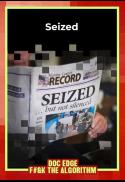 Seized (International Premiere)