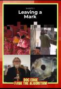 Shorts 1: Leaving a Mark