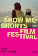 Show Me Shorts: Iranian Short Film Night