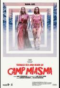 Teenage Sex and Death at Camp Miasma