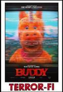 Terror-Fi 26: Buddy