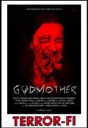 Terror-Fi 26: Godmother (NZ Premiere)