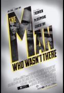 The Man Who Wasn't There (2001)