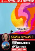 Maya and the Wave - Special Q&A Screening