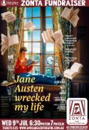 Jane Austen Wrecked My Life - Zonta Fundraiser