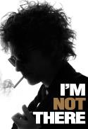 I'm Not There (2007)