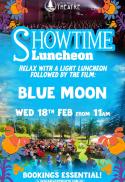 Showtime Luncheon - Blue Moon