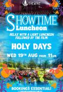 Showtime Luncheon - Holy Days