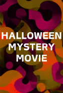 Halloween Mystery Movie